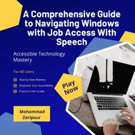 A Comprehensive Guide to Navigating Windows with Job Access with Speech (Unabridged)