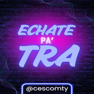 Echate pa'tra - Single