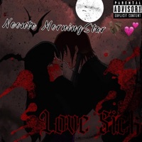 Love Sick (feat. NitroProductions) - Single - Neonte MorningStar