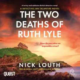 The Two Deaths of Ruth Lyle : DI Jan Talantire Book 1 (DI Jan Talantire)