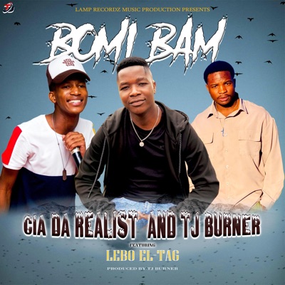 BOMI BAM BY CIA & TJ (feat. Lebo EL-Tag) - Single