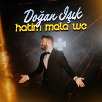 Hatim Mala We - Single - Doğan Işık