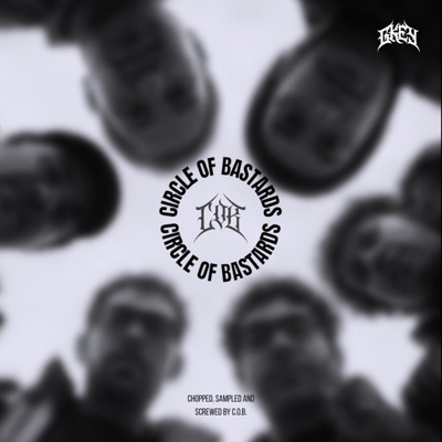 Circle Of Bastards - EP