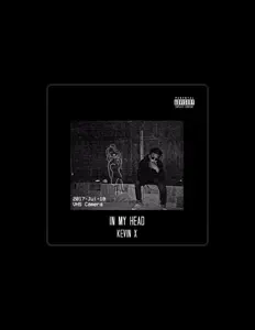 Kevinx dinle, müzik videolarını izle, biyografisini oku, tur tarihlerini ve daha fazlasını gör!