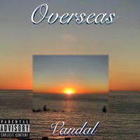 Overseas - Single - StonedVandal818