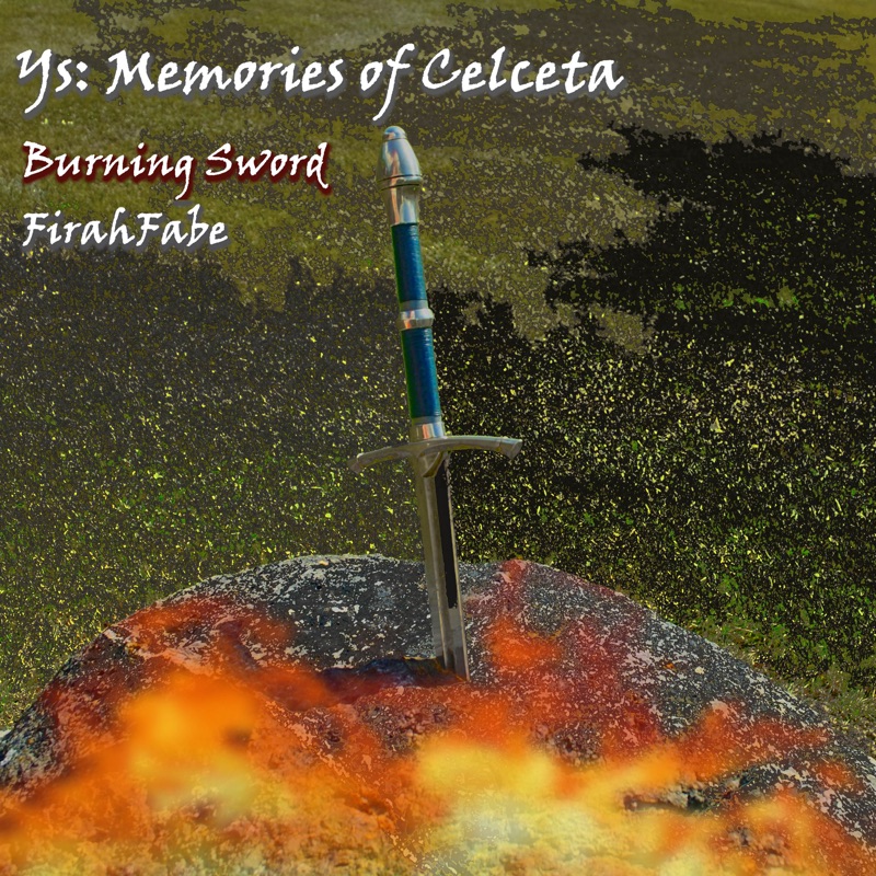 Burning Sword (From "Ys: Memories of Celceta") - Single
