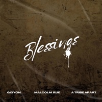 Blessings - Single - GIDYON, Malcolm Rue & A Tribe Apart