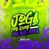 Joga pra Quem Usa Big Roxa (feat. MC LUIS DO GRAU) - Single