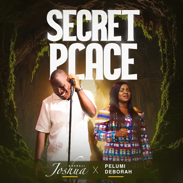 Cover art of Joshua Adedeji ft Pelumi Deborah - Secret Place