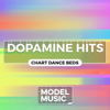 Dopamine Hits - Chart Dance Beds - Thomas Jack Foley & Ben Wheeler