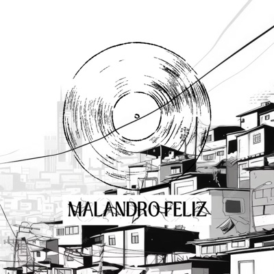 Malandro Feliz - Single