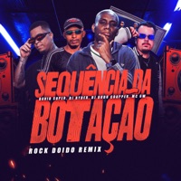 SEQUÊNCIA DA BOTAÇÃO - Rock Doido (Remix) [feat. DJ Ryder, Dj Dudu Coupper & Mc Gw] - Single - David Super
