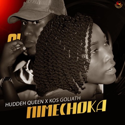 Nimechoka (feat. Huddeh Queen) - Single