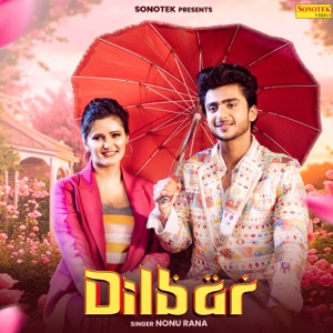 Dilbar (feat. Anjali Raghav)