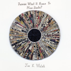 Juneau What it Means to Miss Alaska? - Single