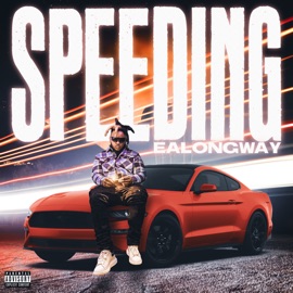 Speeding EA Longway