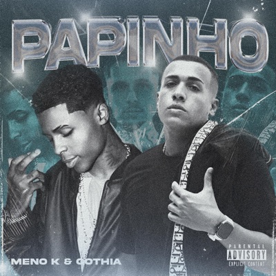 Papinho (feat. MC Meno K & DJ Trickpa) - Single