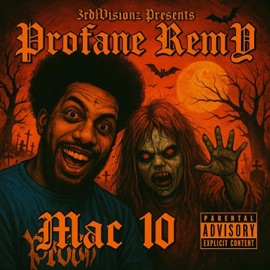 Mac 10 (Halloween Freestyle) Profane RemY