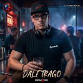 Dale Trago (feat. Tizna & Vikingo) [Guaracha]