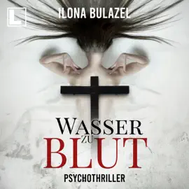 Wasser zu Blut - Stutter und Nau, Band 8 (ungekürzt)
