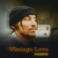 Vintage Love - Single - Moromo