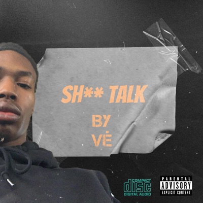 Shit Talk - Single