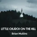 Little Church on The Hill