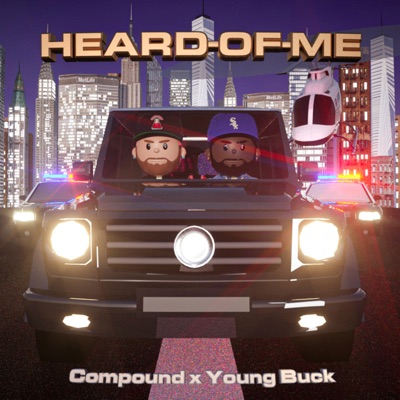 Heard of Me (with Young Buck) [Radio Edit] - Single