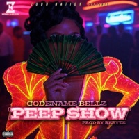 Peep Show - Single - CODENAME BELLZ