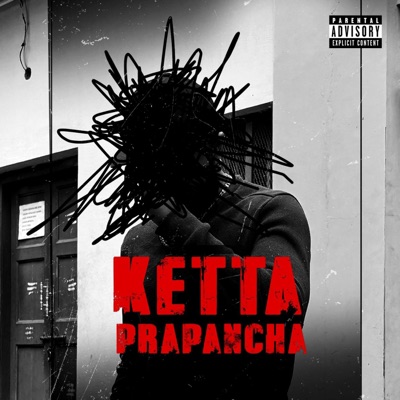 KETTA PRAPANCHA (feat. Yxung Miller) - Single