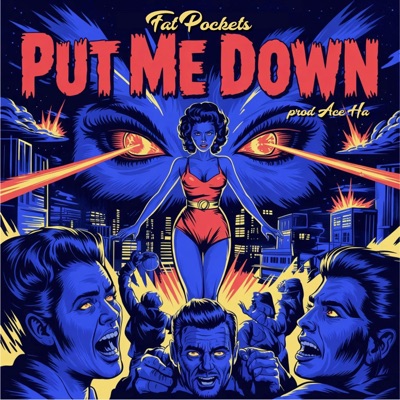 Put Me Down (feat. Ace Ha) - Single