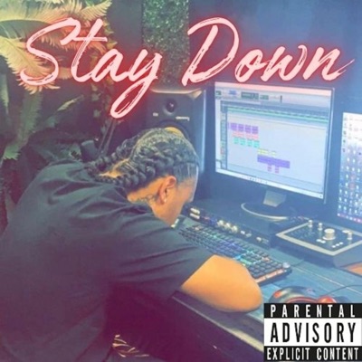 Stay Down - Single
