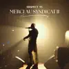 Suspect 95 - Merci au Syndicat II