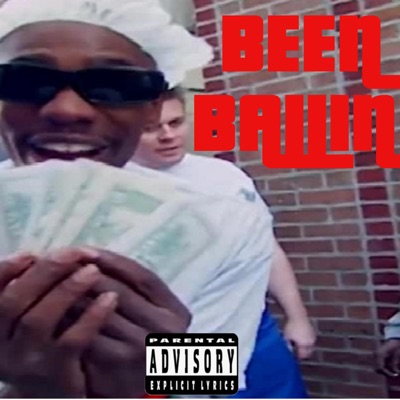 Been Ballin - Single