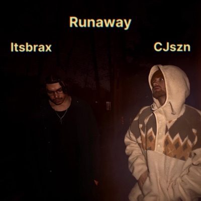 Runaway (feat. CJszn) - Single