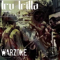 Warzone (feat. Fly Kwa, Joey Loax, RIQ) - Single - Tru Trilla