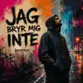 Jag bryr mig inte