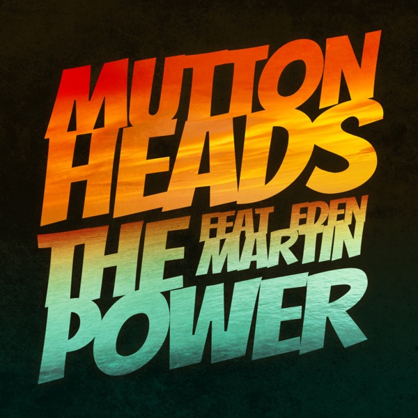 The Power (feat. Eden Martin) - EP