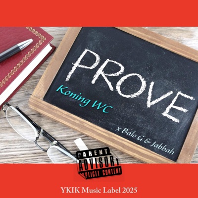 Prove (feat. Balo G & Jabbah) - Single