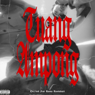 Tuang Ampong (feat. Rama Rastavari) - Single