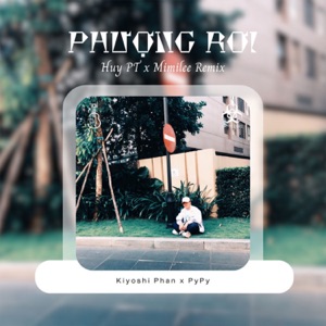 Phượng Rơi (Huy PT x Mimilee Remix)