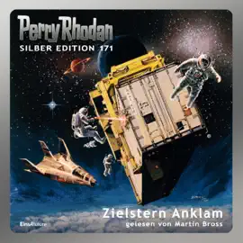 Zielstern Anklam - Perry Rhodan - Silber Edition 171 (Ungekürzt)