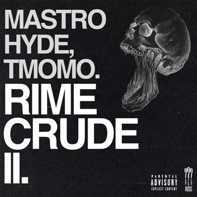 Rime Crude II (feat. Tmomo) - Single