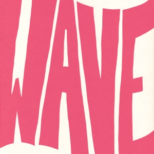 Wave - Single
