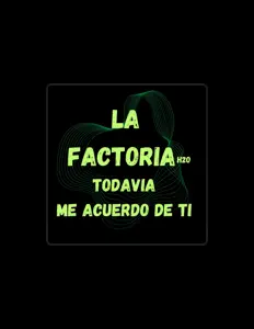 Listen to LA FACTORIA H2O, watch music videos, read bio, see tour dates & more!