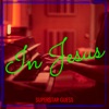 In Jesus - Single