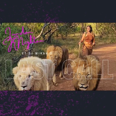 Last Call (feat. Dj Mikah S) - Single