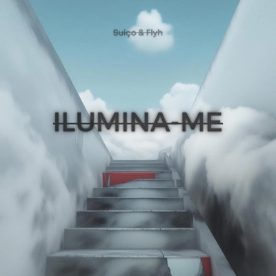 ILUMINA-ME (feat. Flyh) - Single
