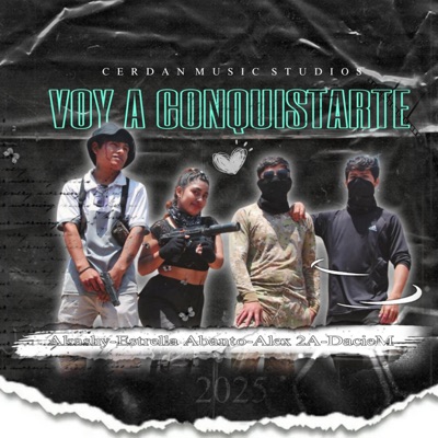 Voy a conquistarte (feat. Estrellita Abanto, Akashy JTD & DacieM) - Single