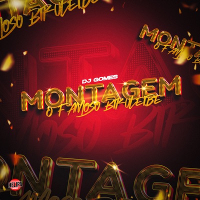 Montagem o Famoso Biruleibe - Single